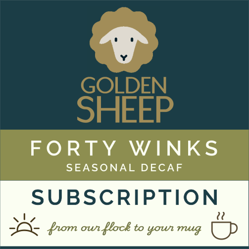 Logo of Golden Sheep with text about 'Forty Winks' seasonal decaf subscription on a dark blue and green background.
